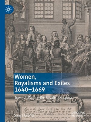cover image of Women, Royalisms and Exiles 1640–1669